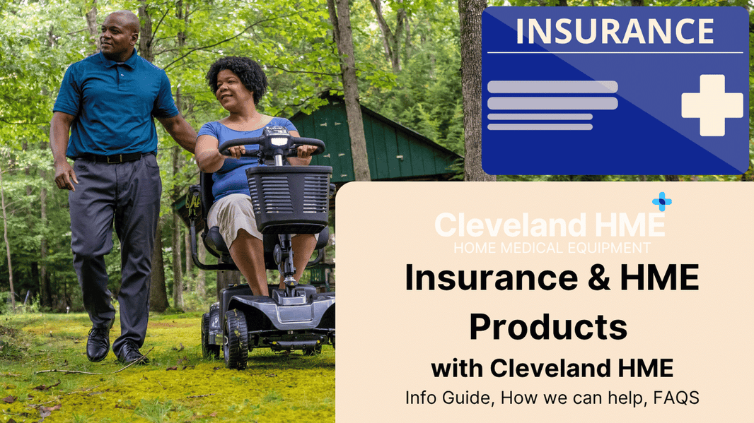 Cleveland HME & Insurance: All you need to know